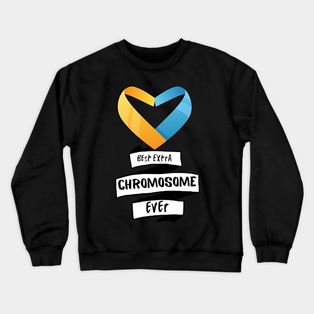 Down Syndrome Awareness Gift, best extra Chromosome, Down Right Perfect Crewneck Sweatshirt by AM95